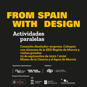 Conexión diseñador-empresa. Coloquio con alumnxs de la ESD Región de Murcia y visitas guiadas @ 10:00 h