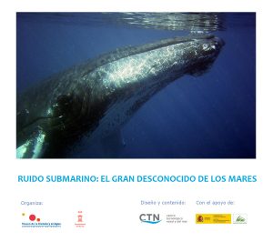 Exposición "Ruido submarino: el gran desconocido de los mares"